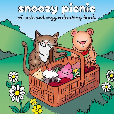 Cozy Picnic : A Cute Colouring Book Cozy Picnic : A Cute Colouring Book