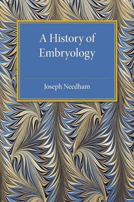 A HISTORY OF EMBRYOLOGY PB A HISTORY OF EMBRYOLOGY PB