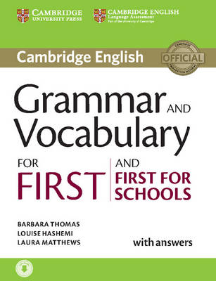 CAMBRIDGE GRAMMAR & VOCABULARY FOR FIRST + FIRST FOR SCHOOLS SB ( + ON LINE AUDIO) W/A