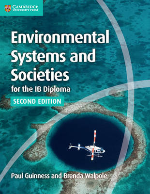 ENVIRONMENTAL SYSTEMS AND SOCIETIES FOR THE IB DIPLOMA COURSEBOOK