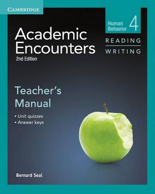 ACADEMIC ENCOUNTERS HUMAN BEHAVIOR READING & WRITING 4 TCHR'S MANUAL 2ND ED