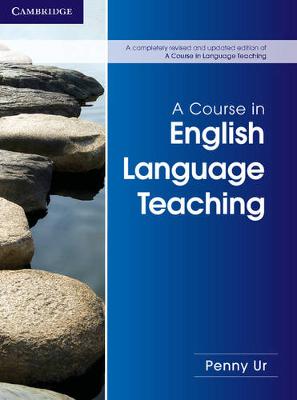 A COURSE IN LANGUAGE TEACHING A COURSE IN LANGUAGE TEACHING