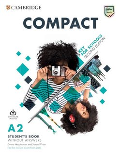 COMPACT KEY FOR SCHOOLS SB (+ ONLINE PRACTICE) (FOR REVISED EXAM FROM 2020) 2ND ED