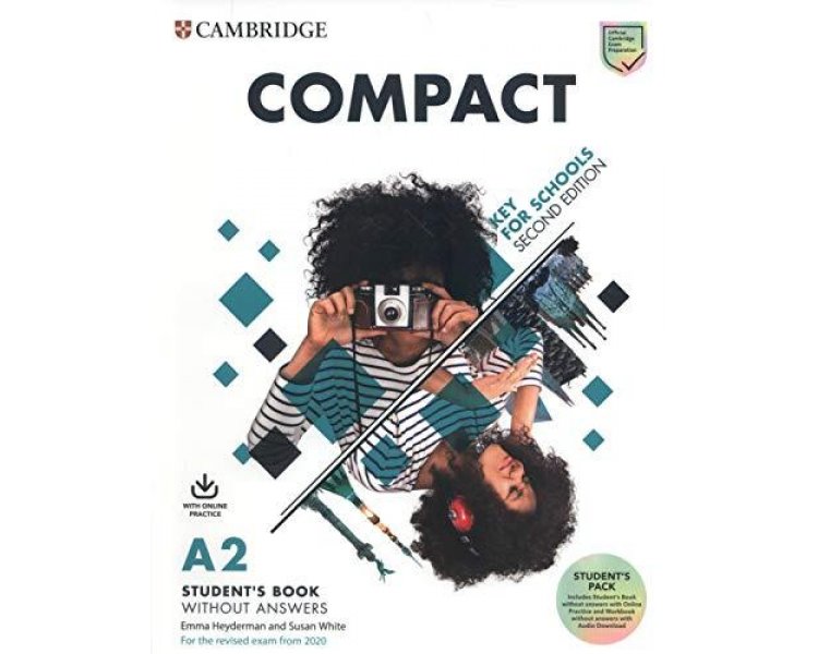 COMPACT KEY FOR SCHOOLS SB PACK (+ ONLINE PRACTICE & WB WITHOUT ANSWERS) (FOR REVISED EXAM FROM 2020)