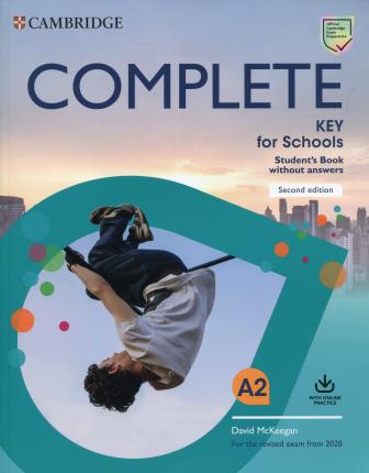 COMPLETE KEY FOR SCHOOLS SB (+ ONLINE PRACTICE) (FOR THE REVISED EXAM FROM 2020) 2ND ED