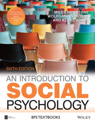 AN INTRODUCTION TO SOCIAL PSYCHOLOGY 6TH ED AN INTRODUCTION TO SOCIAL PSYCHOLOGY 6TH ED