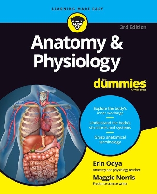 ANATOMY AND PHYSIOLOGY FOR DUMMIES PB ANATOMY AND PHYSIOLOGY FOR DUMMIES PB