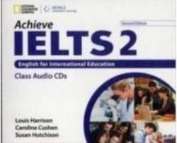 ACHIEVE 2 IELTS CD CLASS 2ND ED ACHIEVE 2 IELTS CD CLASS 2ND ED