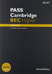 PASS CAMBRIDGE BEC HIGHER TCHR'S (+ AUDIO CD) 2ND ED