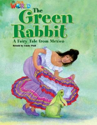 OUR WORLD 4: THE GREEN RABBIT - AMER OUR WORLD 4: THE GREEN RABBIT - AMER