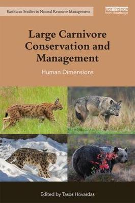 LARGE CARNIVORE CONSERVATION AND MANAGEMENT HUMAN DIMENSIONS HC