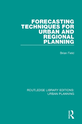 FORECASTING TECHNIQUES FOR URBAN AND REGIONAL PLANNING