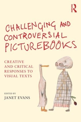 Challenging and Controversial Picturebooks Challenging and Controversial Picturebooks