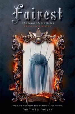 THE LUNAR CHRONICLES FAIREST  PB