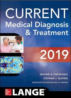 CURRENT MEDICAL DIAGNOSIS AND TREATMENT 2019 PB