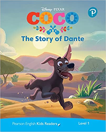 DKR 1: DISNEY PIXAR COCO: THE STORY OF DANTE DKR 1: DISNEY PIXAR COCO: THE STORY OF DANTE