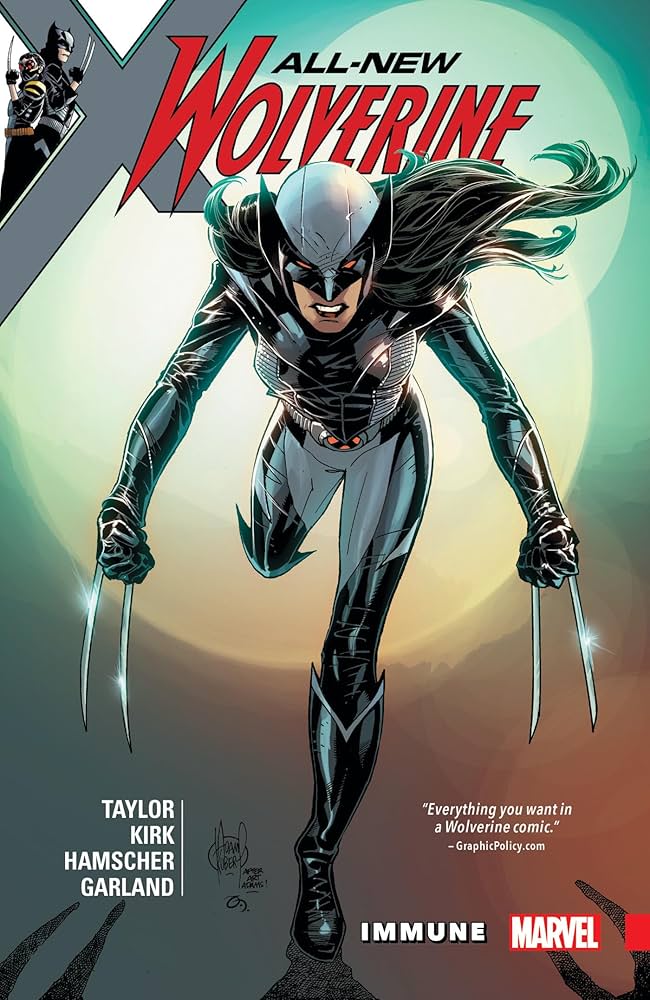 ALL-NEW WOLVERINE VOL. 4: IMMUNE    PB