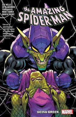 Amazing Spider-Man by Zeb Wells Vol. 11: Going Green Amazing Spider-Man by Zeb Wells Vol. 11: Going Green