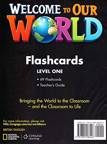 WELCOME TO OUR WORLD 1 FLASHCARDS BRITISH ED.
