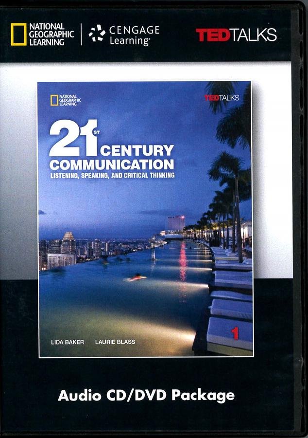 21ST CENTURY COMMUNICATION 1: LISTENING, SPEAKING AND CRITICAL THINKING DVD / AUDIO 21ST CENTURY COMMUNICATION 1: LISTENING, SPEAKING AND CRITICAL THINKING DVD / AUDIO