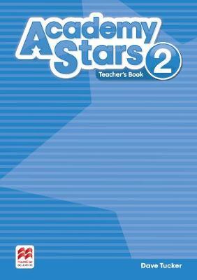 ACADEMY STARS 2 TCHR'S BOOK PACK ACADEMY STARS 2 TCHR'S BOOK PACK