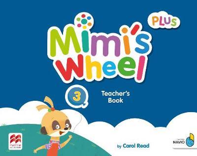 MIMI'S WHEEL PLUS 3 TCHR'S BOOK WITH NAVIO APP