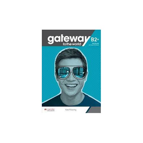 GATEWAY TO THE WORLD B2+ WB (+ DIGITAL WB)
