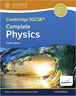 CAMBRIDGE IGCSE® & O LEVEL COMPLETE PHYSICS 4TH ED