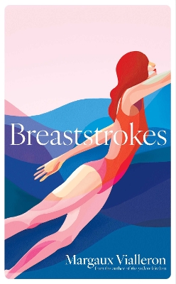 BREASTSTROKES : 'A STUDY OF WOMANHOOD, VULNERABILITY, AND THE SECRECY OF THE INNER-LIFE' – ROWAN HI PB