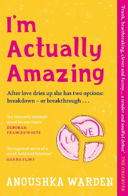 I'M ACTUALLY AMAZING : THE FRESH, FUNNY DEBUT NOVEL YOU’LL BE TALKING ABOUT FOR DAYS PB