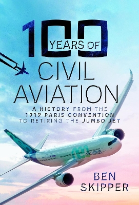 100 YEARS OF CIVIL AVIATION HC