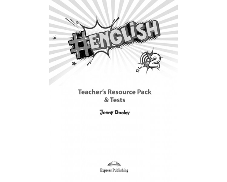 # ENGLISH 2 TCHR'S RESOURCE PACK & TESTS # ENGLISH 2 TCHR'S RESOURCE PACK & TESTS