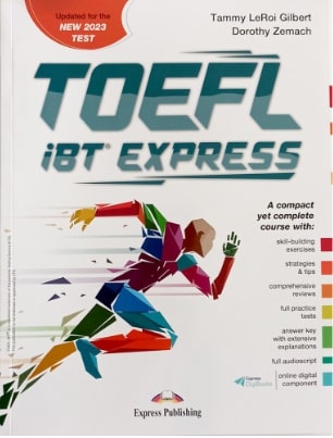 TOEFL IBT EXPRESS UPDATED FOR THE NEW 2023 TEST TOEFL IBT EXPRESS UPDATED FOR THE NEW 2023 TEST