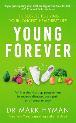 Young Forever : THE SUNDAY TIMES BESTSELLER PB