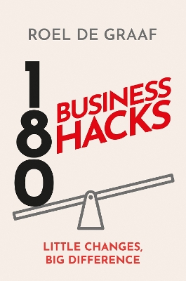 180 BUSINESS HACKS HC 180 BUSINESS HACKS HC