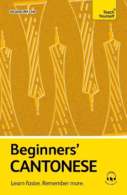 TEACH YOURSELF: BEGINNERS' CANTONESE PB