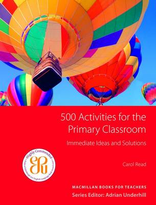 500 ACTIVITIES FOR THE PRIMARY CLASSROOM 500 ACTIVITIES FOR THE PRIMARY CLASSROOM
