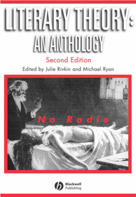 LITERARY THEORY : AN ANTHOLOGY (BLACKWELL ANTHOLOGIES) PB