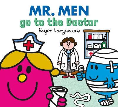 MR. MEN CLASSIC LIBRARY — MR. MEN GO TO THE DOCTOR