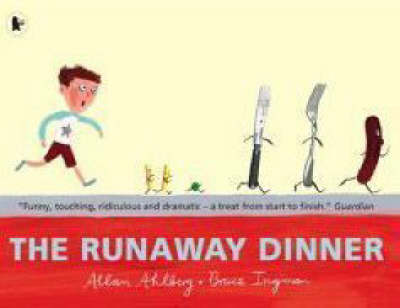 THE RUNAWAY DINNER  PB