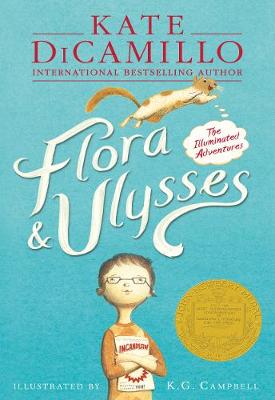 FLORA AND ULYSSES : THE ILLUMINATED ADVENTURES PB