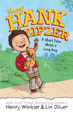 YOUNG HANK ZIPZER 2: A SHORT TALE ABOUT A LONG DOG  PB YOUNG HANK ZIPZER 2: A SHORT TALE ABOUT A LONG DOG  PB