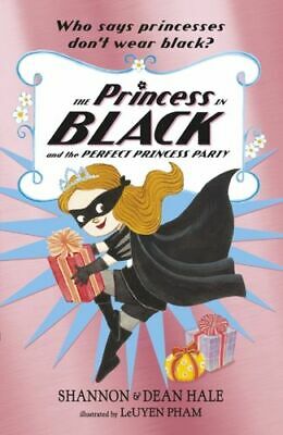 THE PRINCESS IN BLACK AND THE PERFECT PRINCESS PARTY PB