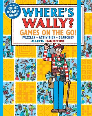 WHERE'S WALLY? GAMES ON THE GO! PUZZLES, ACTIVITIES & SEARCHES PB