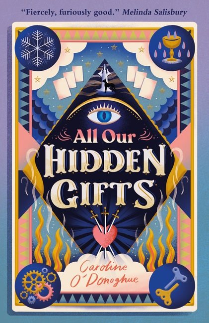 ALL OUR HIDDEN GIFTS PB