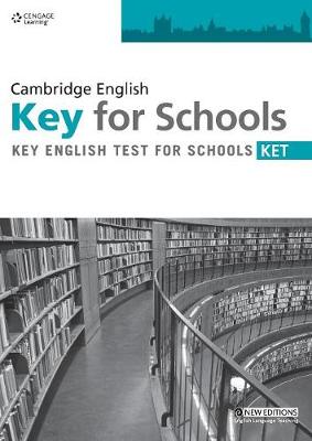 CAMBRIDGE ENGLISH KEY FOR SCHOOLS PRACTICE TESTS TCHR'S CAMBRIDGE ENGLISH KEY FOR SCHOOLS PRACTICE TESTS TCHR'S