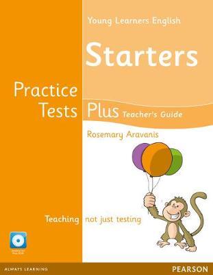 YOUNG LEARNERS STARTERS PRACTICE TESTS PLUS TCHR'S (+ MULTI-ROM + CD)