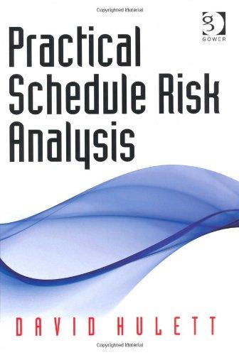 PRACTICAL SCHEDULE RISK ANALYSIS HC