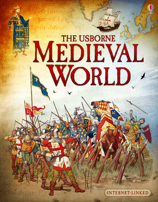 THE USBORNE MEDIEVAL WORLD PB