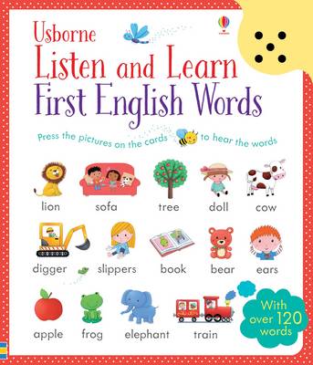 USBORNE LISTEN AND LEARN FIRST ENGLISH WORDS HC BBK